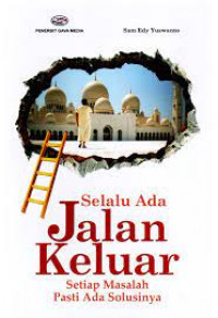 Image of Selalu Ada Jalan Keluar Setiap Masalah Pasti Ada Solusinya